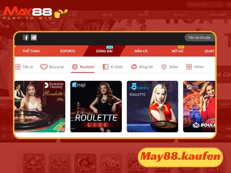 Những khu vực chơi Roulette tại nhà cái May88